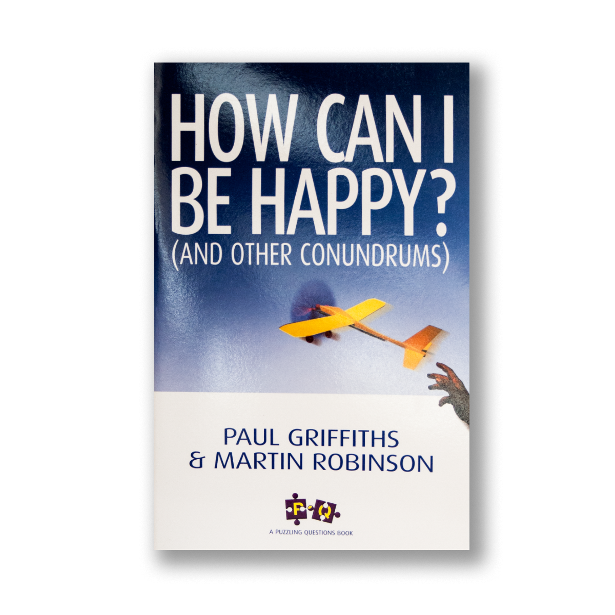 How Can I Be Happy