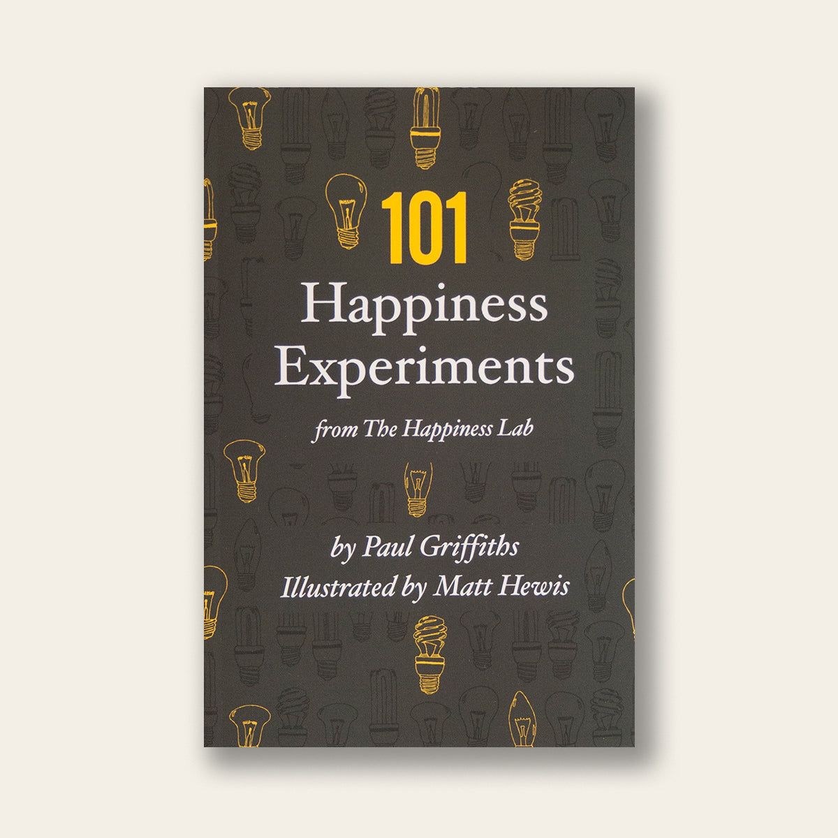 101 Happiness Experiments