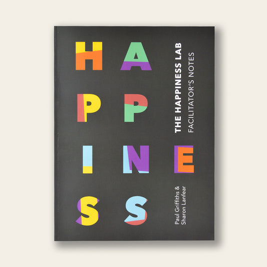 The Happiness Lab Facilitator's Notes