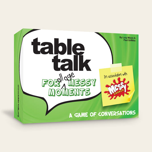 Table Talk for Messy Moments
